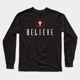 Believe Cross Long Sleeve T-Shirt